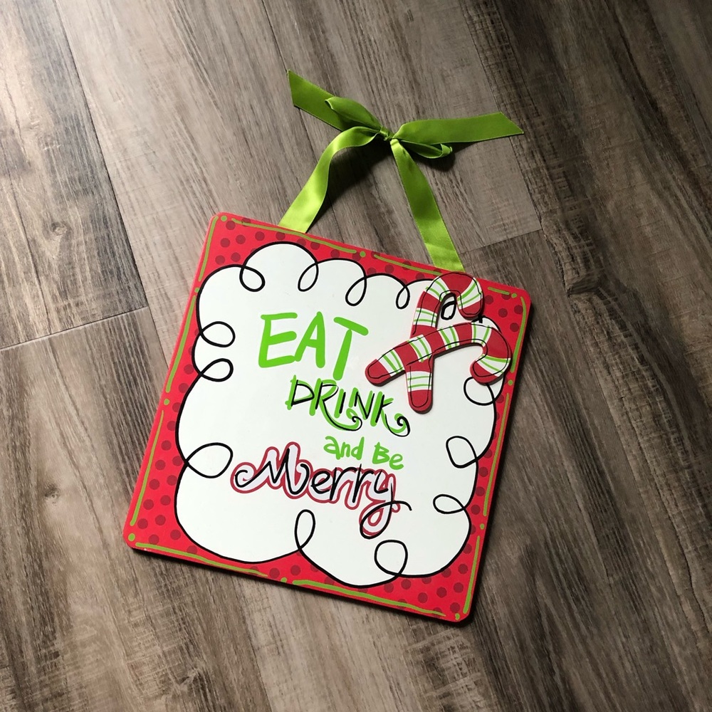 Eat Drink & Be Merry Christmas Sign